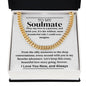 To My Soulmate - Love Story - Cuban Link Chain