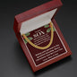 CHRISTMAS SPECIAL - To Our Son - Cuban Link Chain