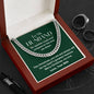 CHRISTMAS SPECIAL - To My Husband - Cuban Link Chain