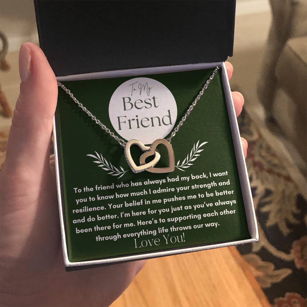 To My Best Friend - Your Strength - Interlocking Hearts Necklace.
