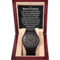 To My Best Friend - Real One - Wooden Watch