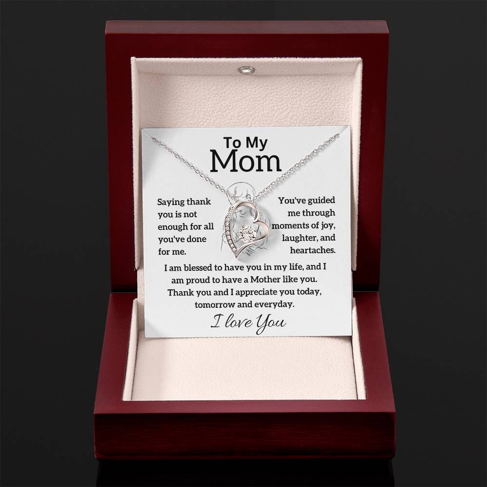 To My Mom - Thank You - Forever Love Necklace