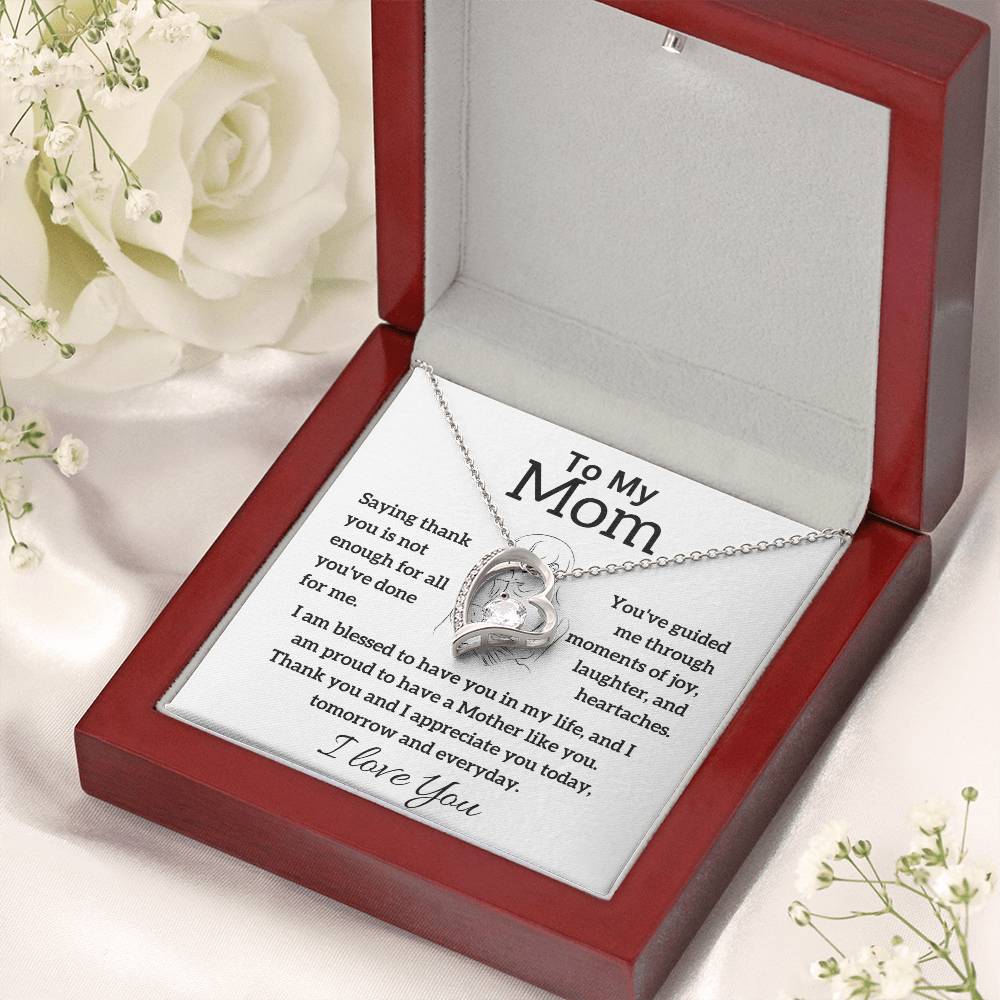 To My Mom - Thank You - Forever Love Necklace