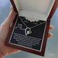 To My Mom - Life, Love and Compassion - Forever Love Necklace