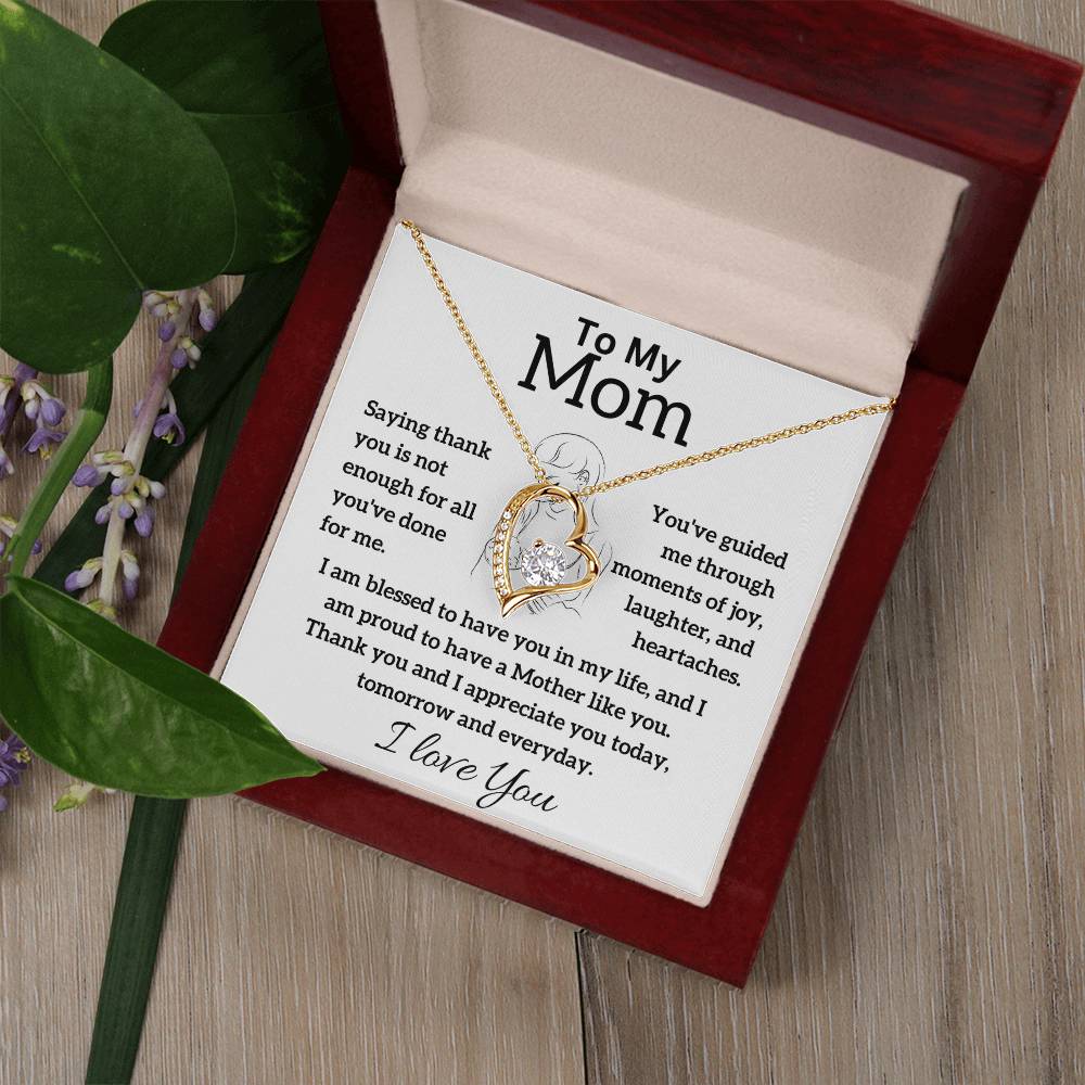 To My Mom - Thank You - Forever Love Necklace