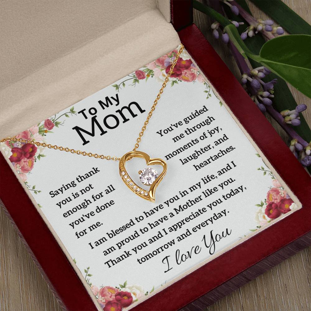 To My Mom - I love You - Forever Love Necklace