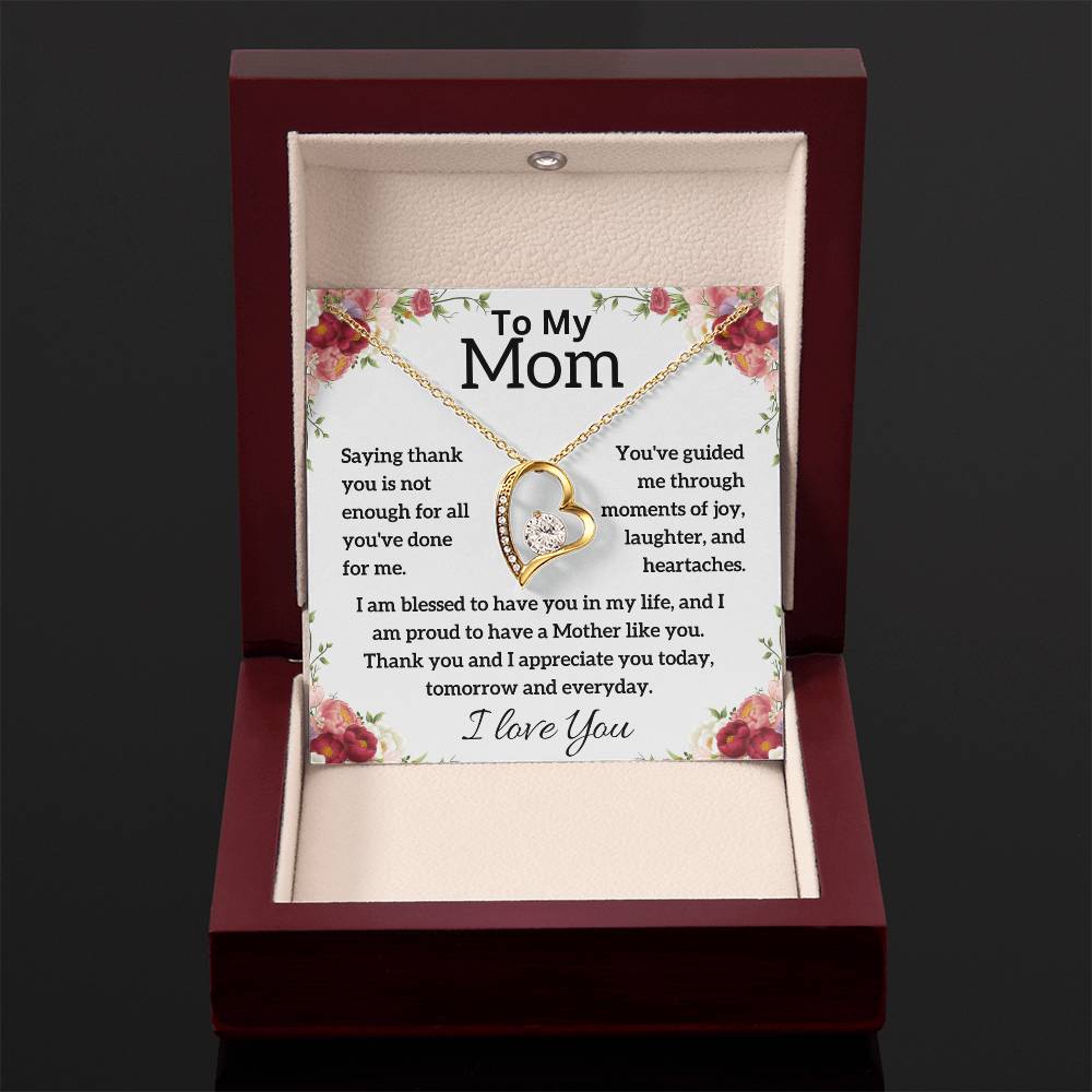 To My Mom - I love You - Forever Love Necklace