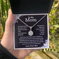 To My Mom - Source of Love - Eternal Hope Necklace