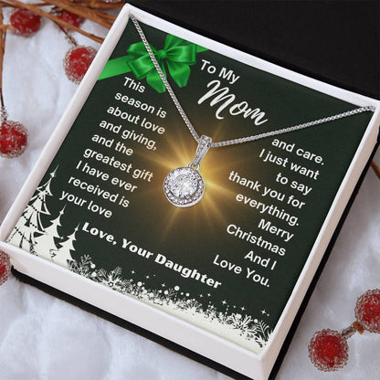 CHRISTMAS SPECIAL - To My Mom -  Eternal Hope Necklace