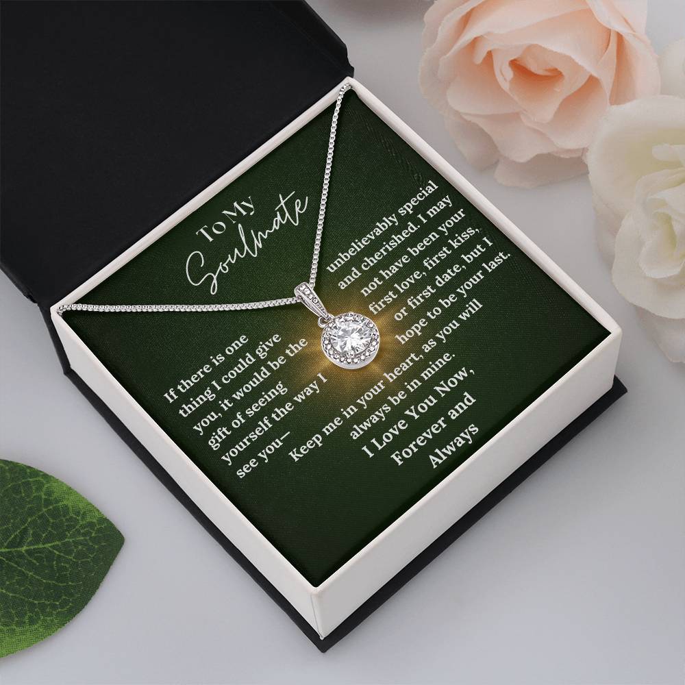 To My Soulmate - In Your Heart - Eternal Hope Necklace