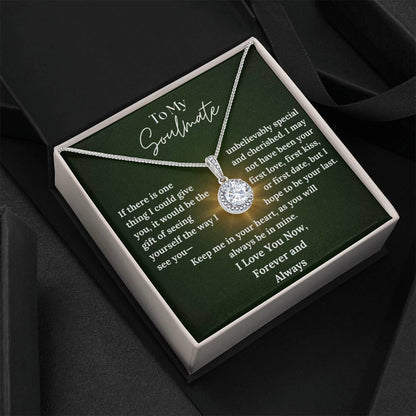 To My Soulmate - In Your Heart - Eternal Hope Necklace