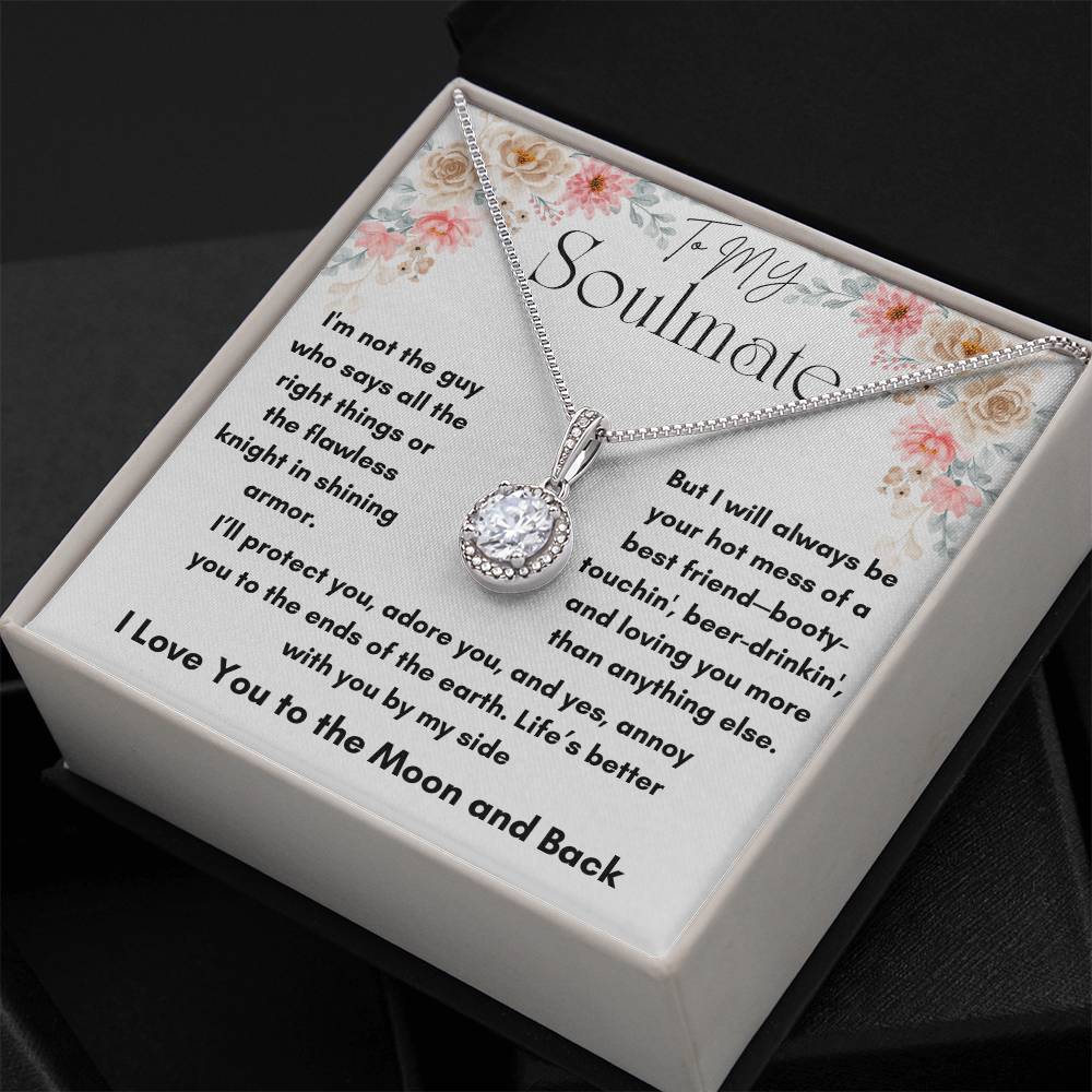 To My Soulmate - Shining Armor - Eternal Hope Necklace