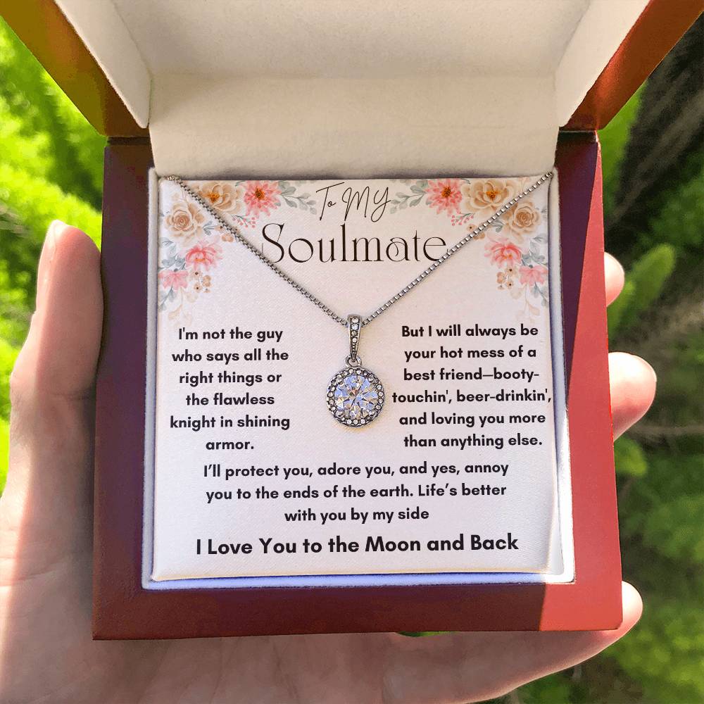 To My Soulmate - Shining Armor - Eternal Hope Necklace