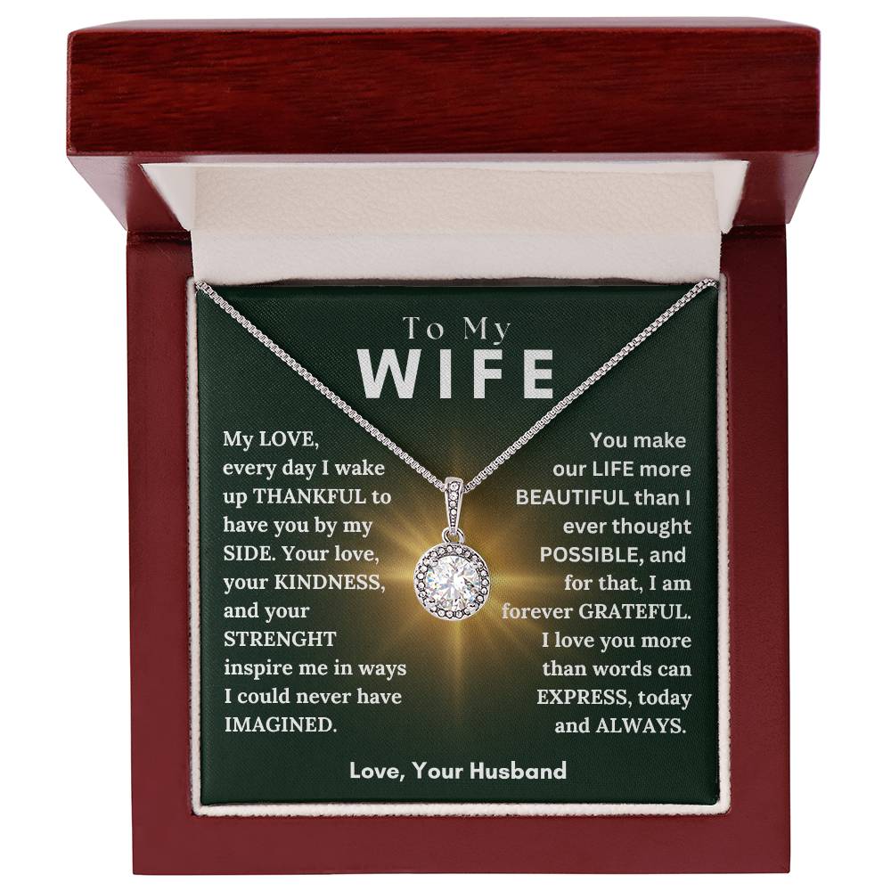 To My Wife - Thankful - Eternal Hope Necklace