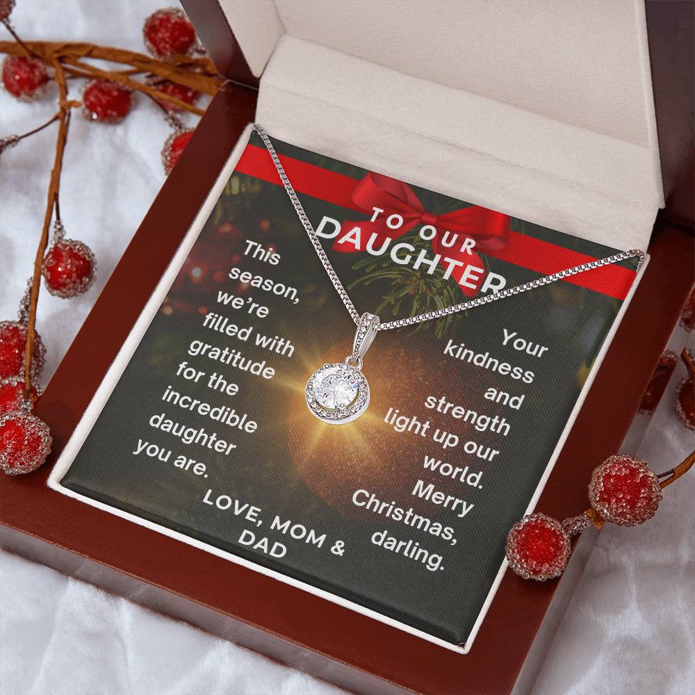 CHRISTMAS SPECIAL - To Our Daughter -  Eternal Hope Necklace