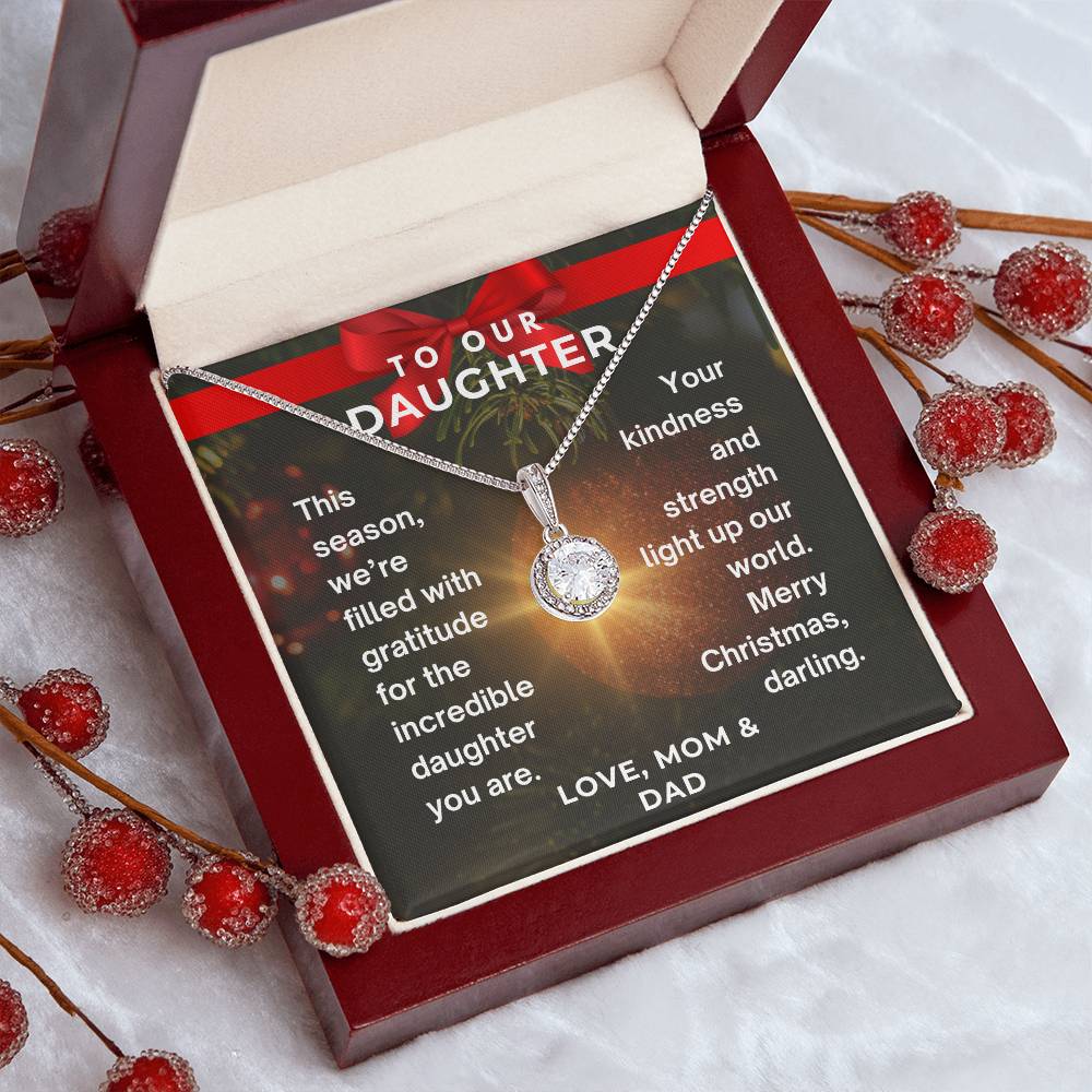 CHRISTMAS SPECIAL - To Our Daughter -  Eternal Hope Necklace