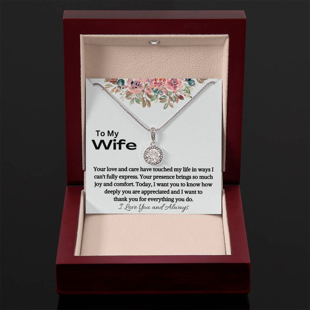 To My Wife -  Everything You Do -  Eternal Love Knot Necklace