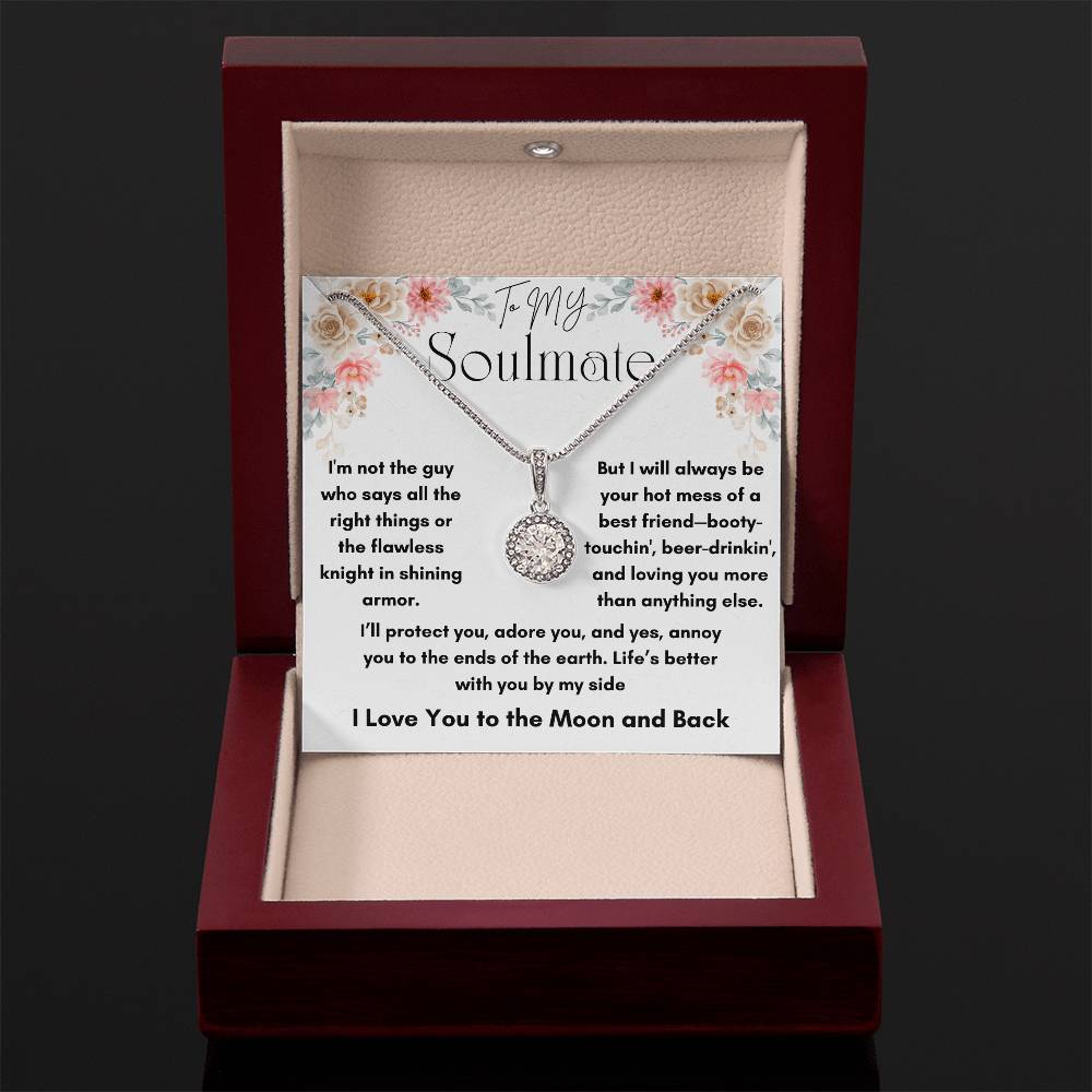 To My Soulmate - Shining Armor - Eternal Hope Necklace