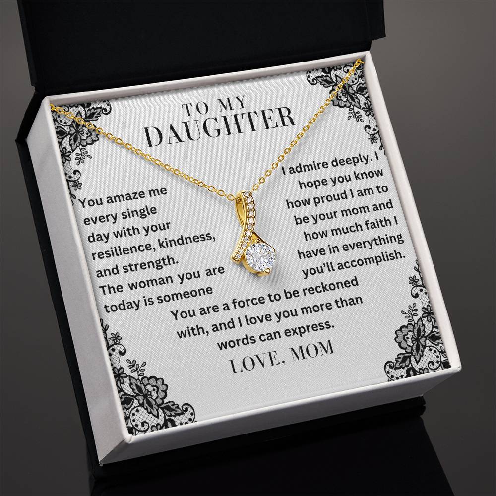 To My Daughter - The Woman You Are - Alluring Beauty Necklace