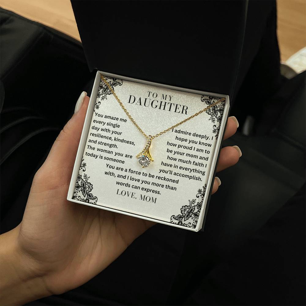 To My Daughter - The Woman You Are - Alluring Beauty Necklace