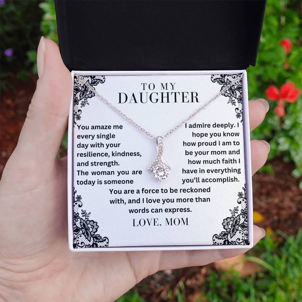 To My Daughter - The Woman You Are - Alluring Beauty Necklace