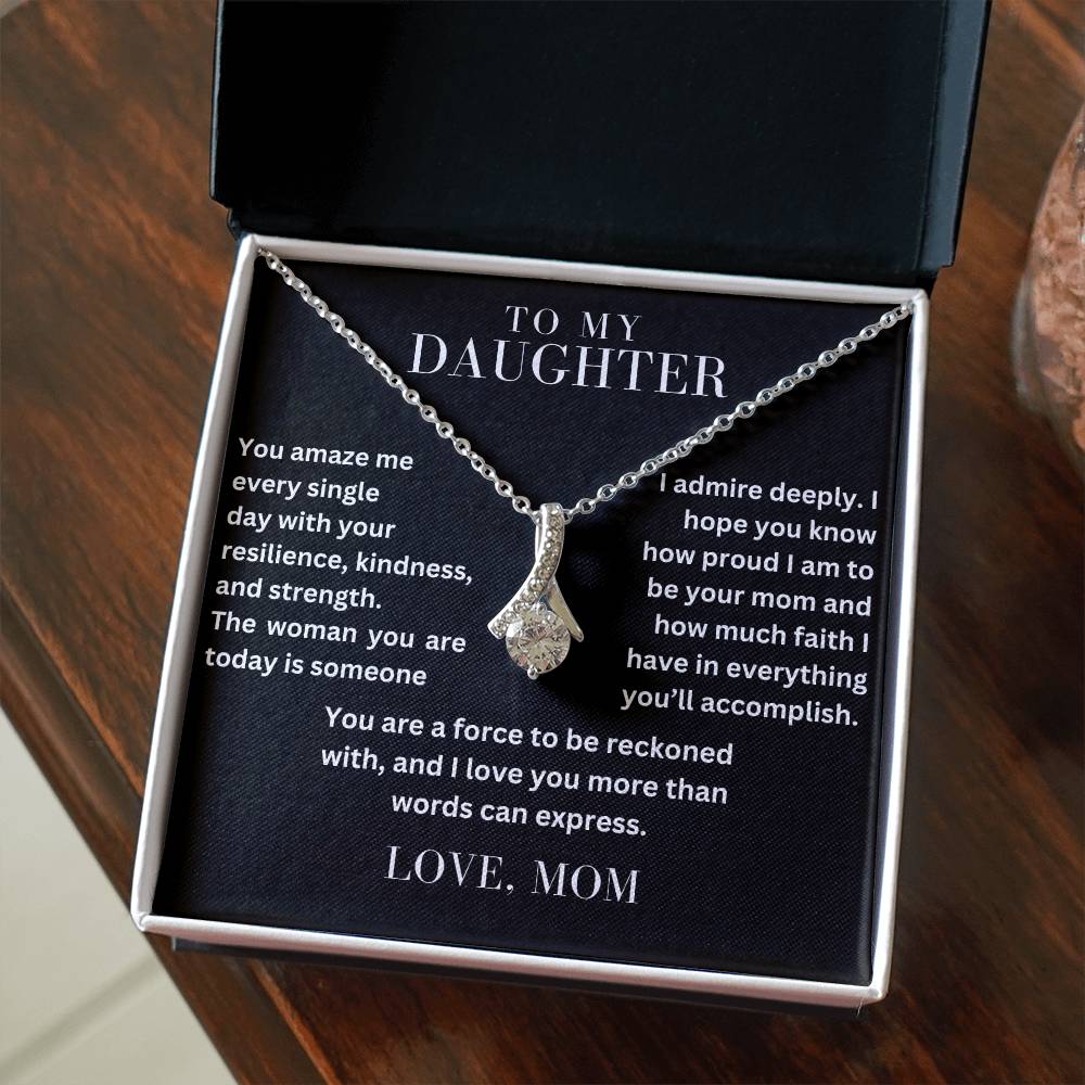 To My Daughter - You Amaze Me - Alluring Beauty Necklace