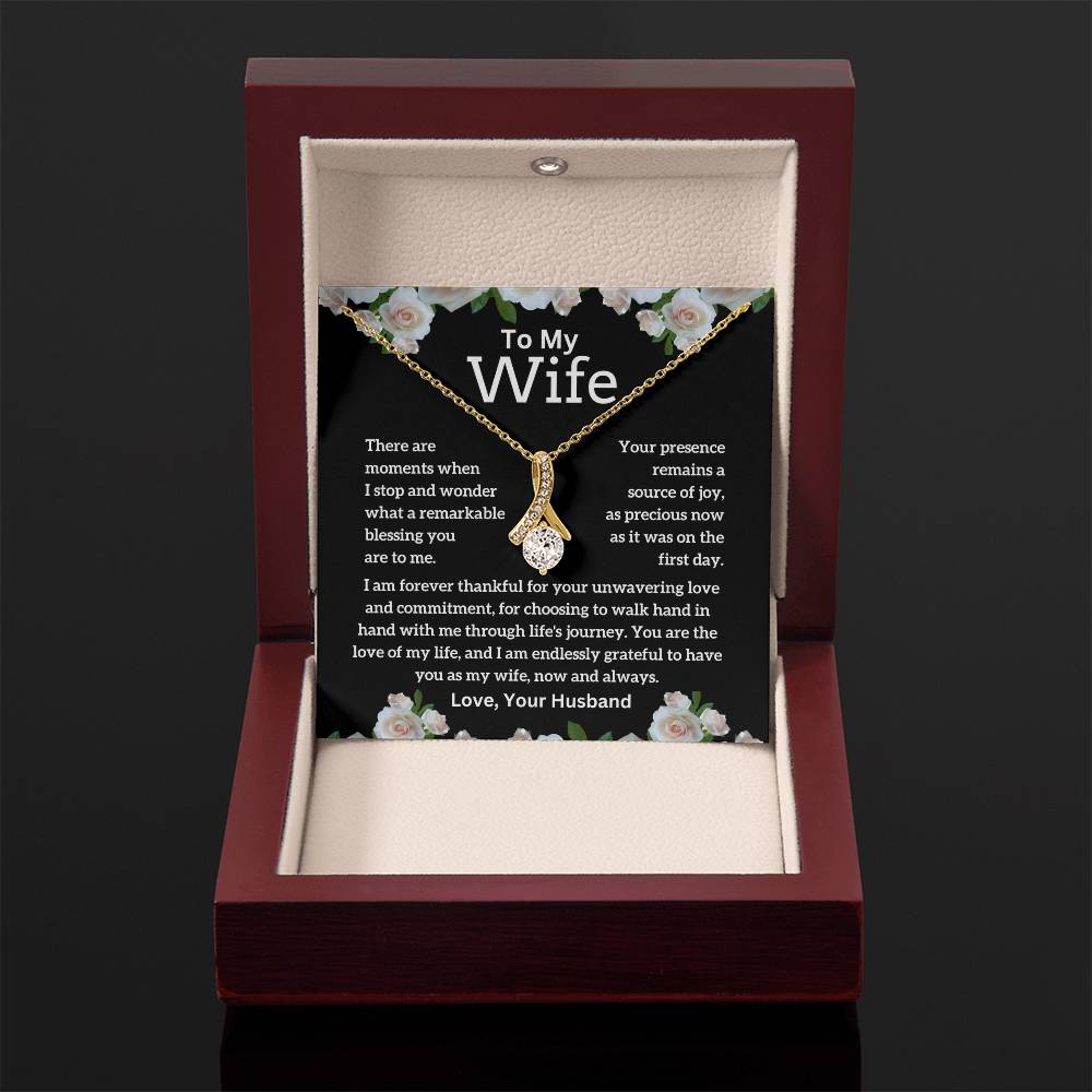 To My Wife - Unwavering Love -Alluring Beauty Necklace