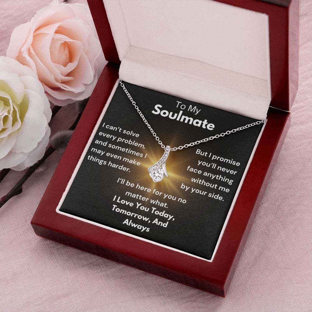 To My Soulmate - By Your Side - Alluring Beauty Necklace