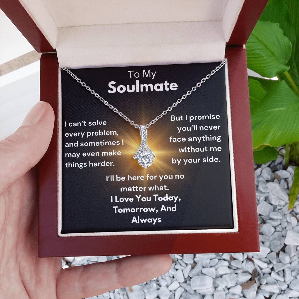 To My Soulmate - By Your Side - Alluring Beauty Necklace