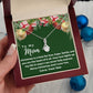CHRISTMAS SPECIAL - To My Mom -  Alluring Beauty Necklace