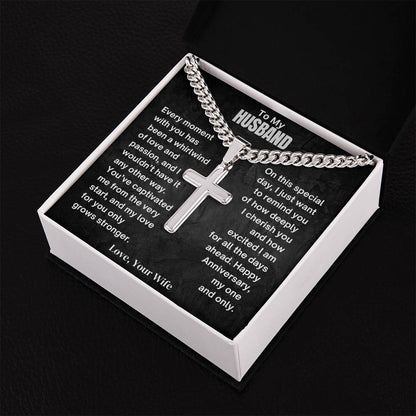 To My Husband- Whirlwind Of Love - Cuban Chain with Artisan Cross Necklace.