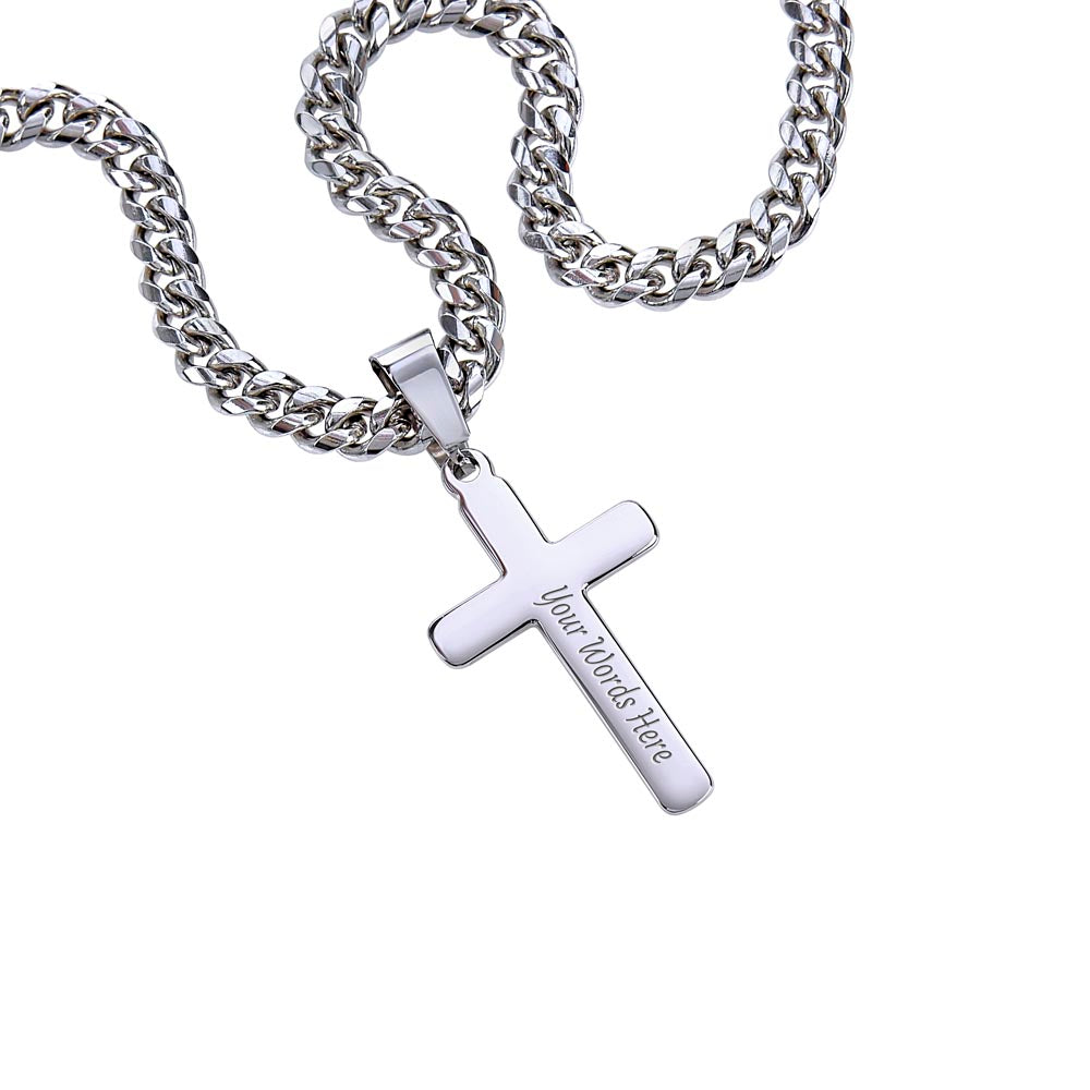 To My Husband- Whirlwind Of Love - Cuban Chain with Artisan Cross Necklace.