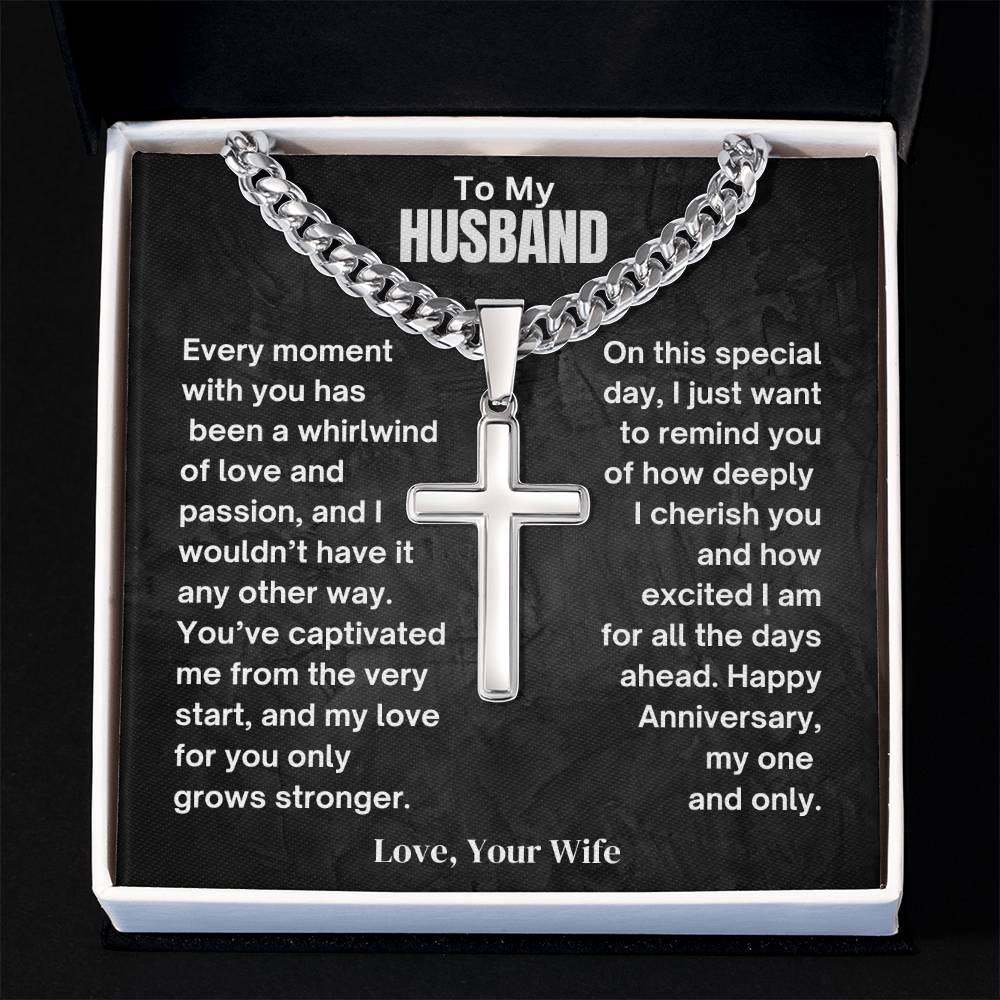 To My Husband- Whirlwind Of Love - Cuban Chain with Artisan Cross Necklace.