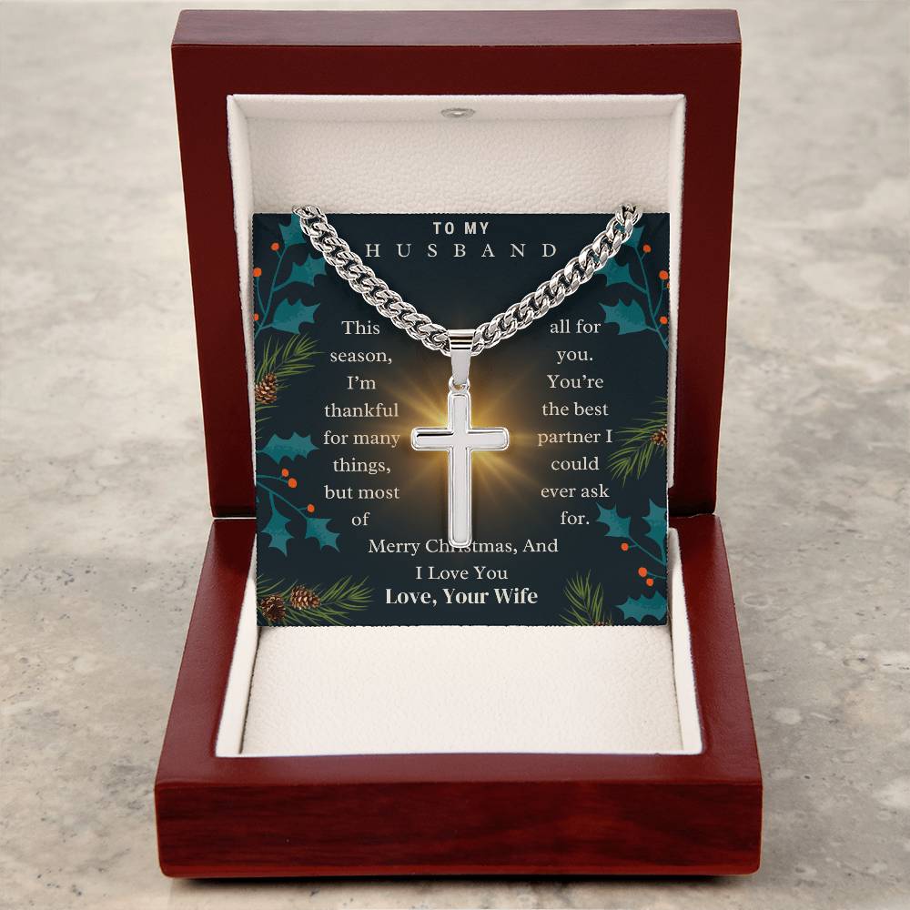 CHRISTMAS SPECIAL - To My Husband - Cuban Chain with Artisan Cross Necklace