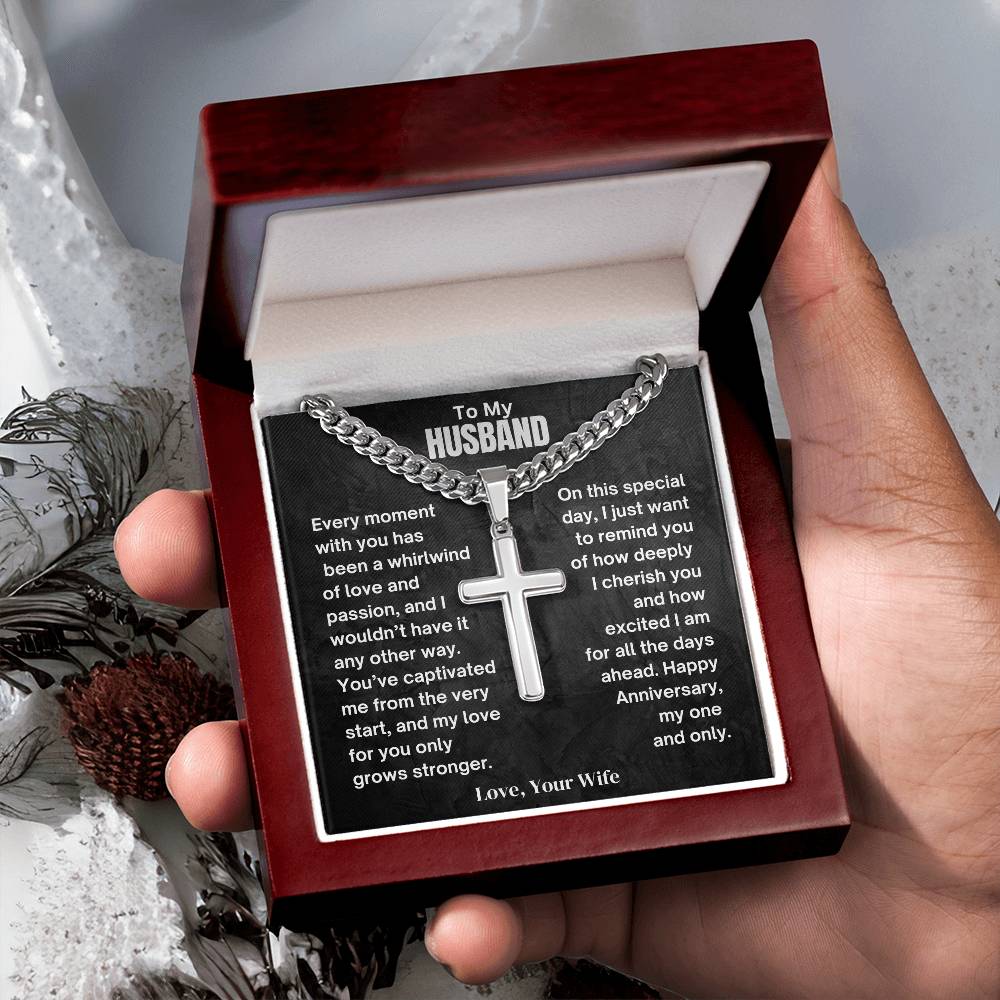 To My Husband- Whirlwind Of Love - Cuban Chain with Artisan Cross Necklace.