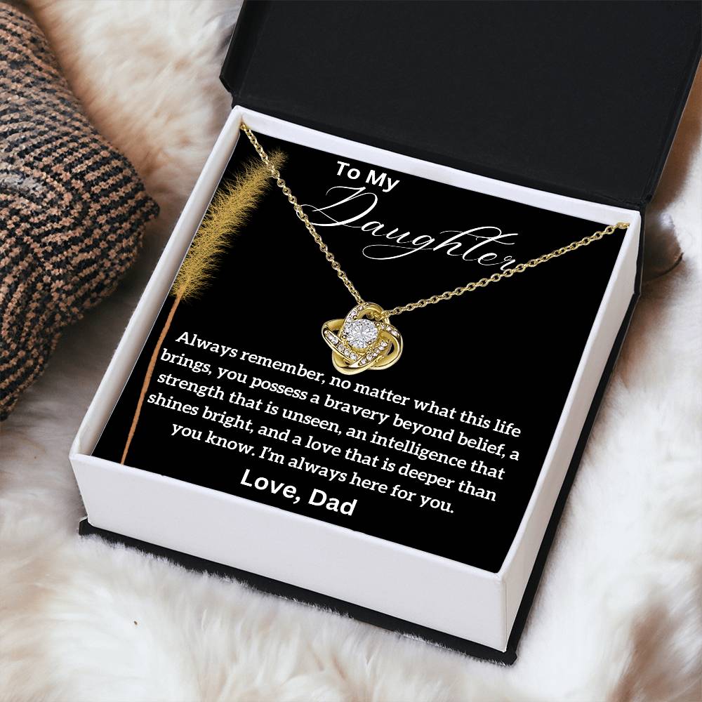 To My Daughter - Strength - Love Knot Necklace