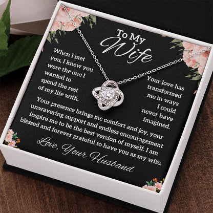 To My Wife - You Were The One - Love Knot Necklace