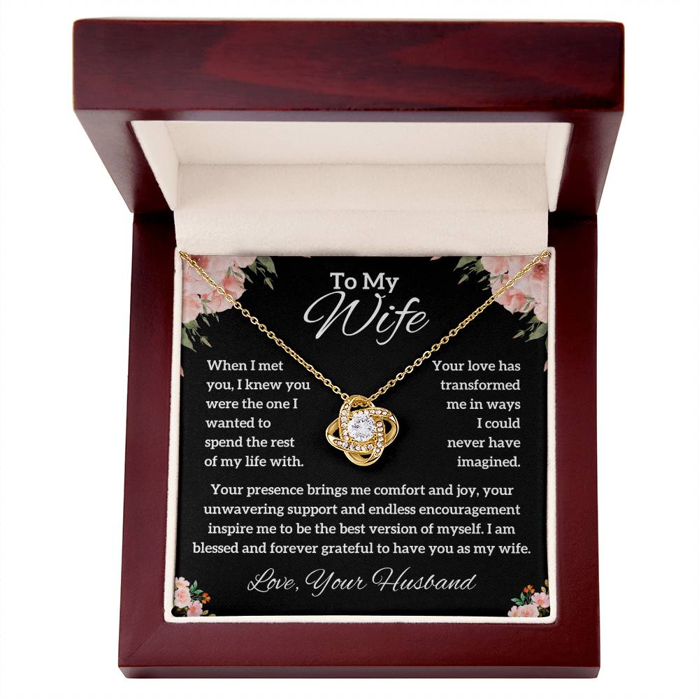 To My Wife - You Were The One - Love Knot Necklace