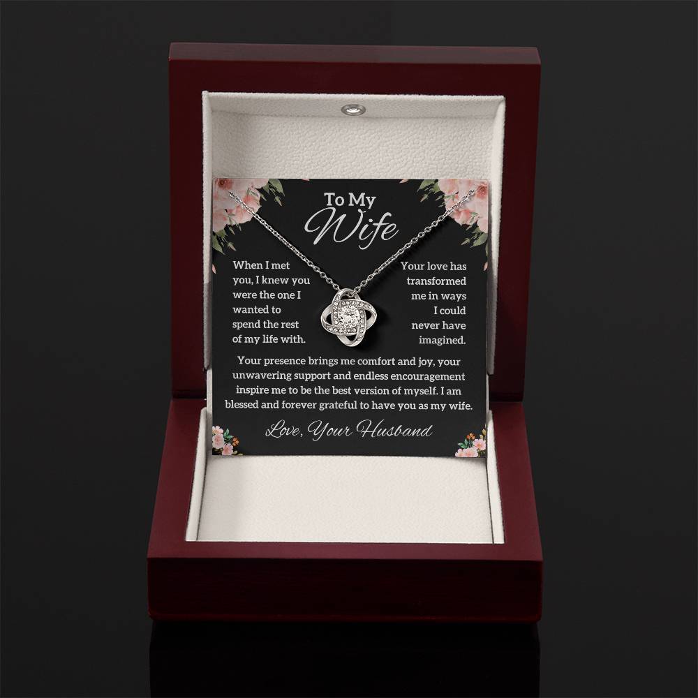 To My Wife - You Were The One - Love Knot Necklace