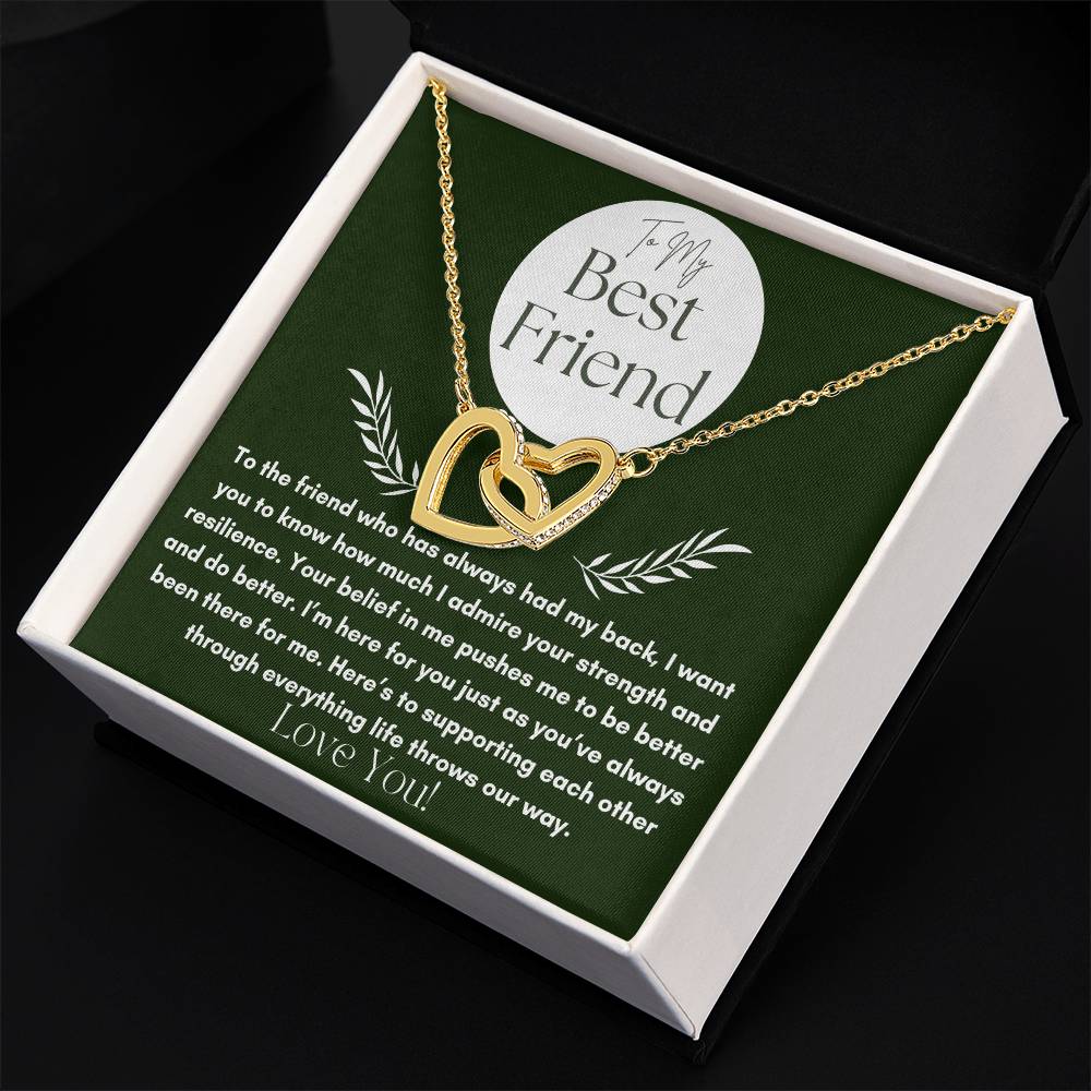 To My Best Friend - Your Strength -  Interlocking Hearts Necklace.