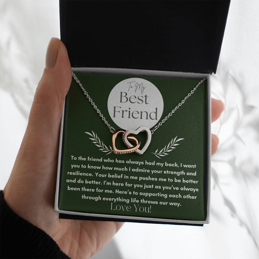 To My Best Friend - Your Strength -  Interlocking Hearts Necklace.