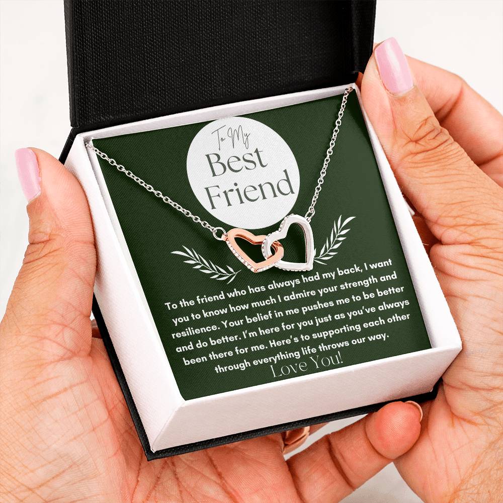 To My Best Friend - Your Strength -  Interlocking Hearts Necklace.