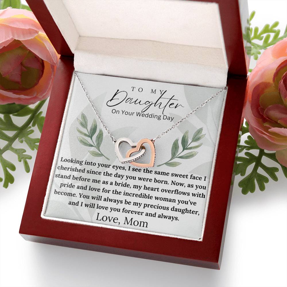 To My Daughter (On Your Wedding Day) - Incredible Woman - Interlocking Hearts Necklace