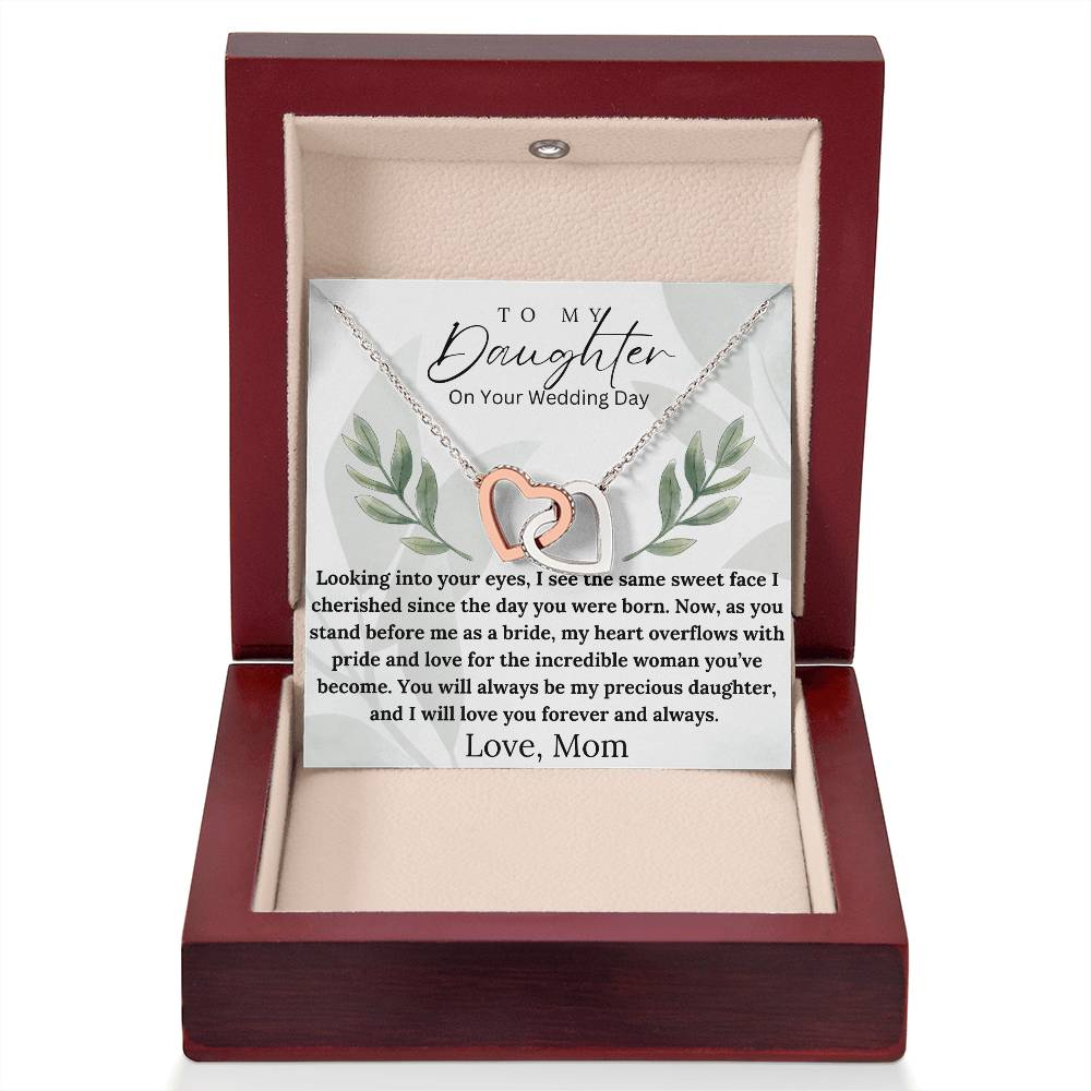 To My Daughter (On Your Wedding Day) - Incredible Woman - Interlocking Hearts Necklace