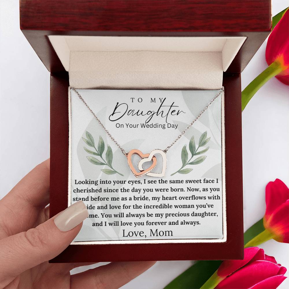 To My Daughter (On Your Wedding Day) - Incredible Woman - Interlocking Hearts Necklace