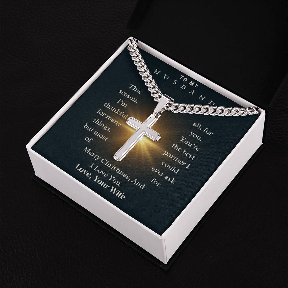 CHRISTMAS SPECIAL - To My Husband - Cuban Chain with Artisan Cross Necklace