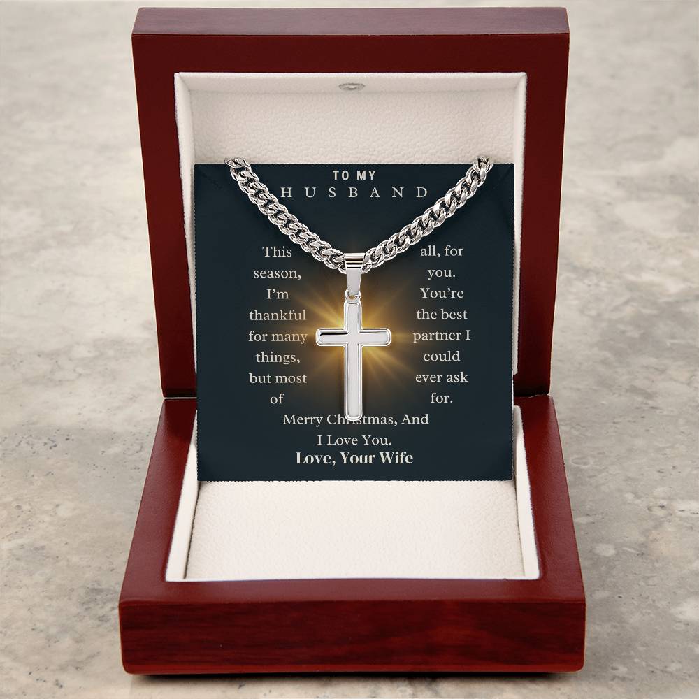 CHRISTMAS SPECIAL - To My Husband - Cuban Chain with Artisan Cross Necklace