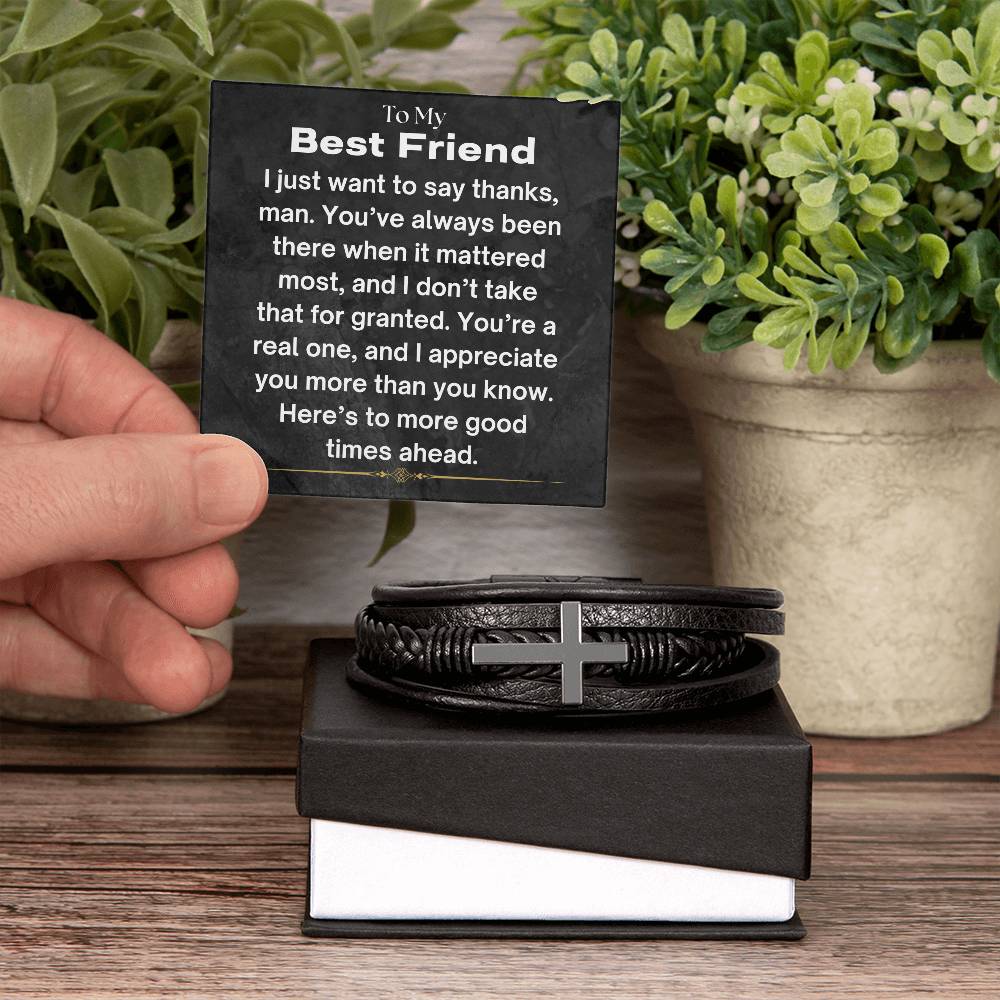 To My Best Friend - I Appreciate You - Cross Leather Bracelet