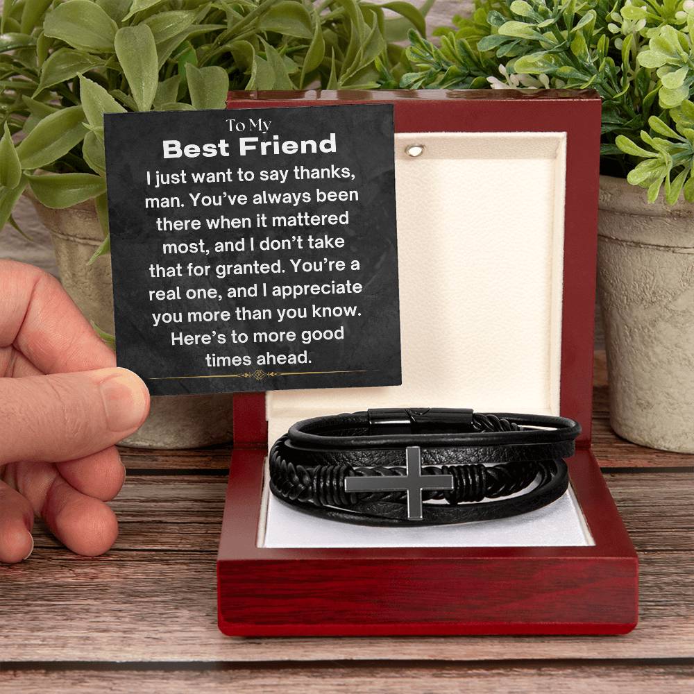 To My Best Friend - I Appreciate You - Cross Leather Bracelet