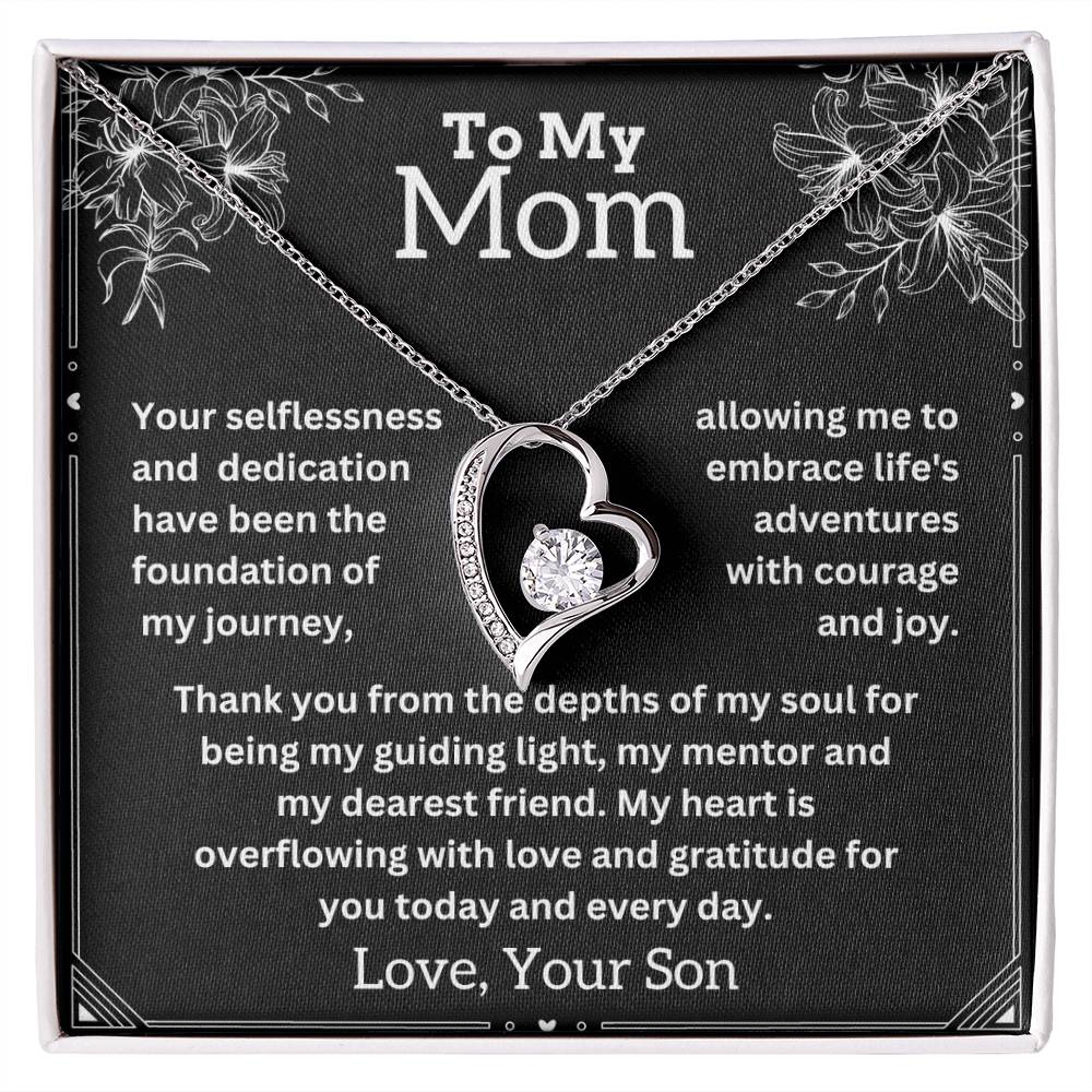 To My Mom -  Guiding Light - Forever Love Necklace